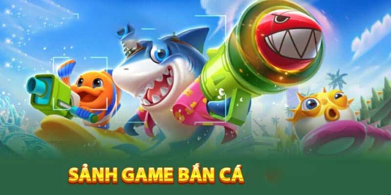 Giới thiệu sảnh bắn cá tại bancah5